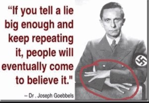 NETANYAHU = LOVES BIG LIES = GOEBBELS