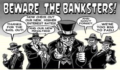 BANKSTERS POLICIES