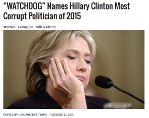 “WATCHDOG” Names Hillary Clinton Most Corrupt Politician of 2015