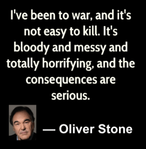 OLIVER STONE ON WAR